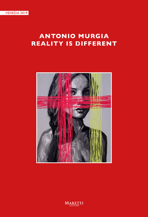 Antonio Murgia. Reality is different