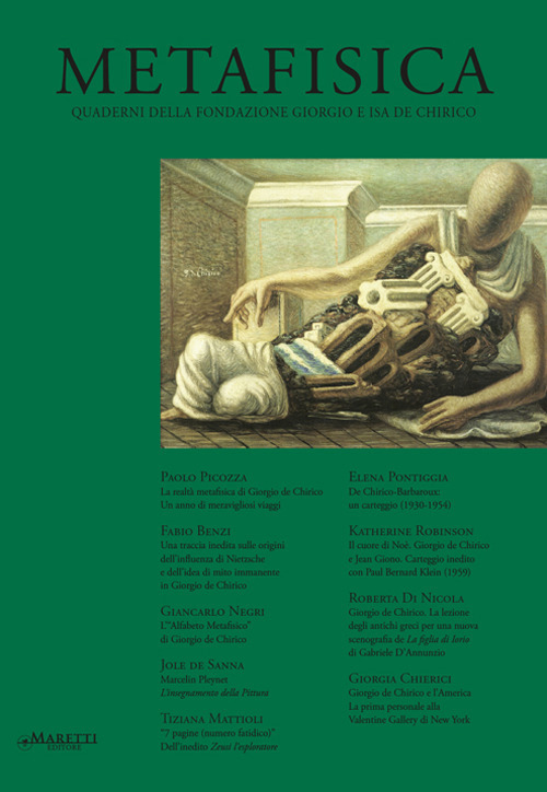 Metafisica. Quaderni della fondazione Giorgio e Isa de Chirico. Vol. 19