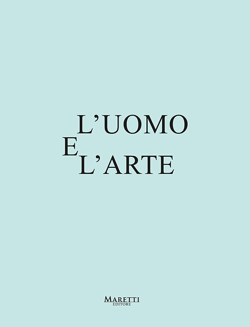 L'uomo e l'arte