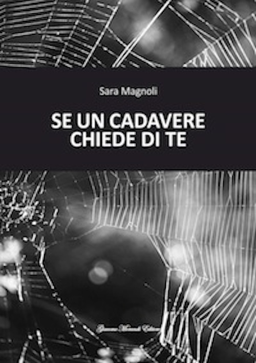 Se un cadavere chiede di te