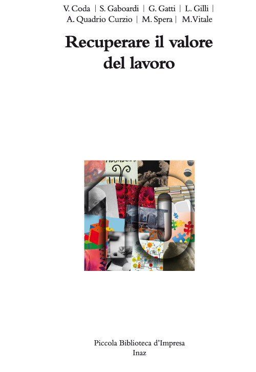 Recuperare il valore del lavoro