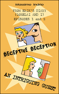 Deceptive deception. An intriguing guest