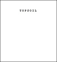 Topsoil. Ediz. inglese