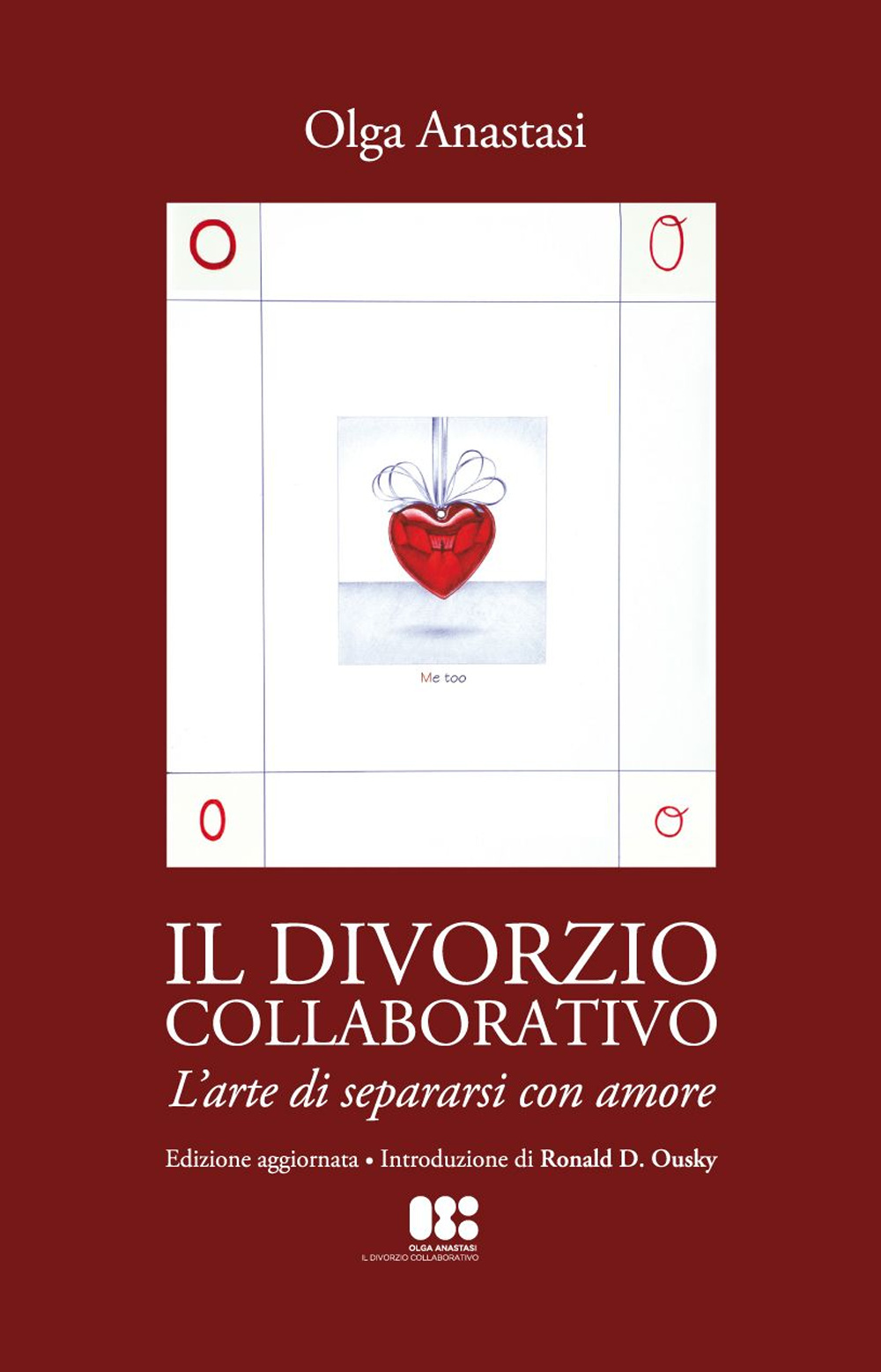Il divorzio collaborativo. L'arte di separarsi con amore