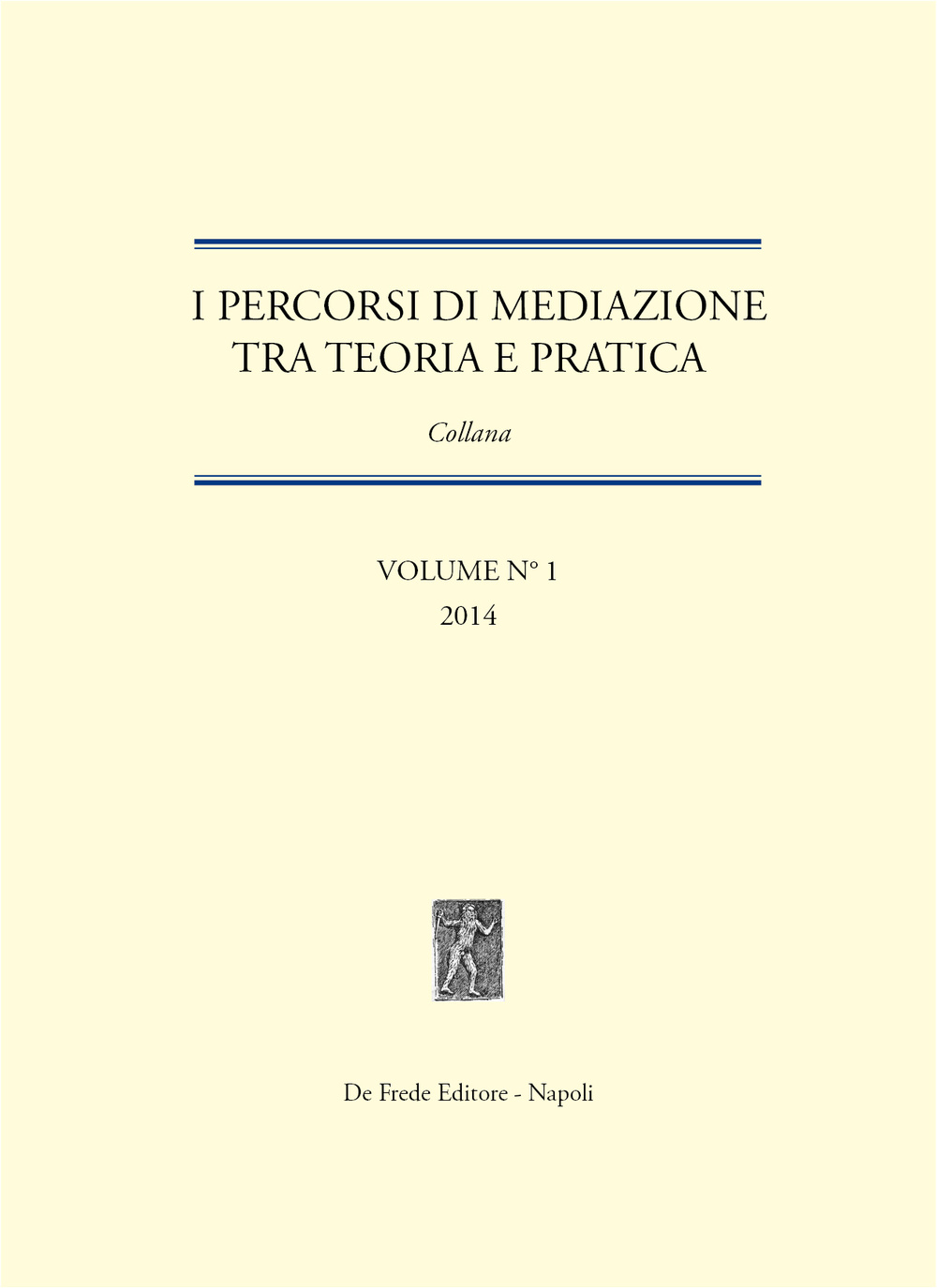 Brevi considerazioni sulla figura del mediatore nel diritto internazionale pubblico. La deontologia del mediatore nel processo di mediazione