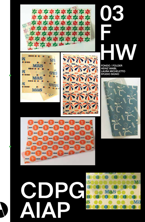 F HW (Fondo Heinz Waibl, Laura Micheletto, Studio Signo). Henz Waibl: ritmo, armonia, sintesi, design. Vol. 3
