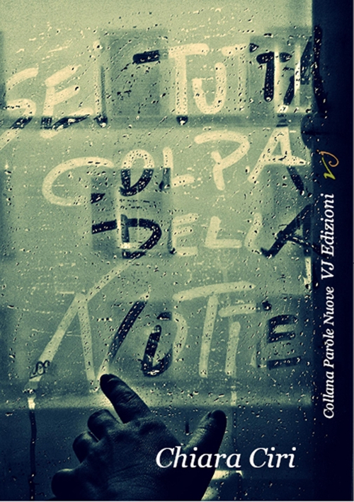 Sei tutta colpa della notte