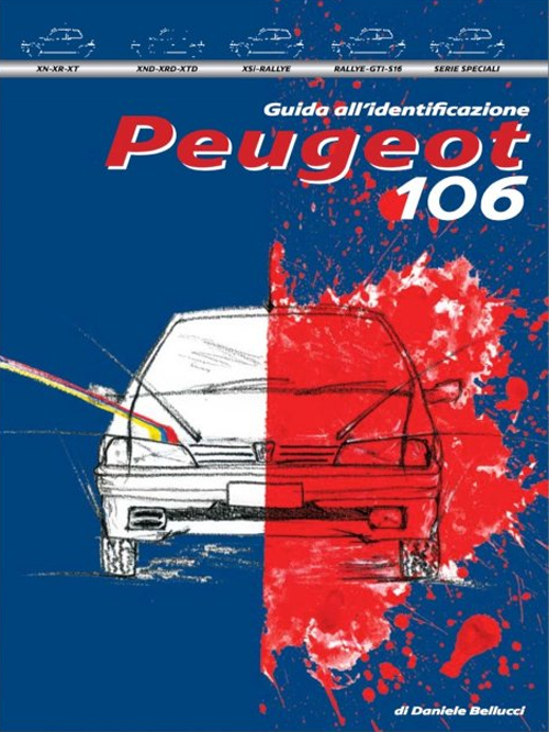 Peugeot 106. Guida all'identificazione