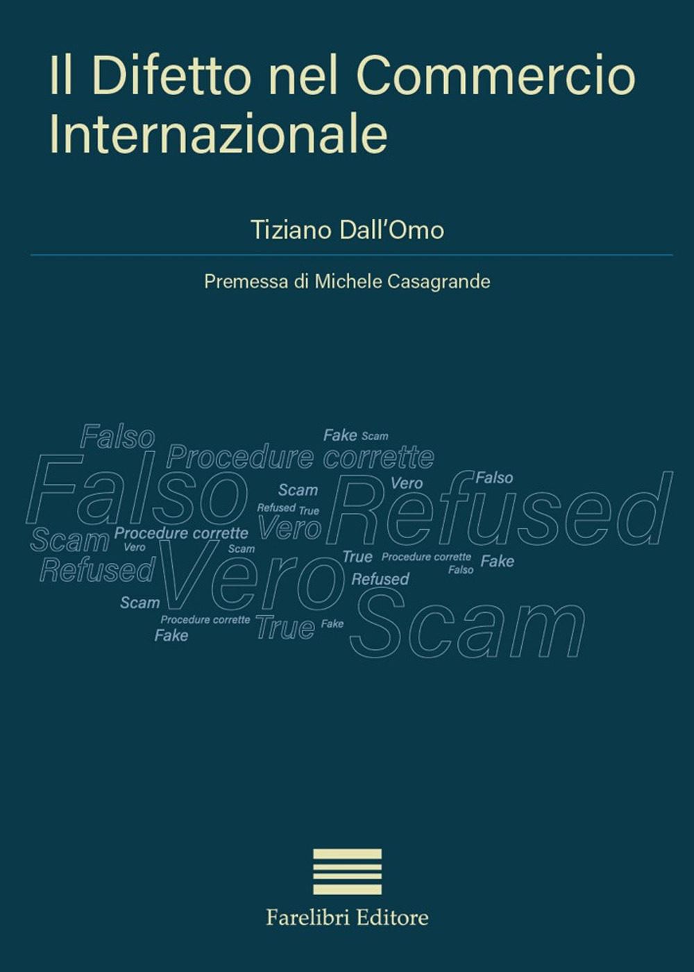 Il difetto nel commercio internazionale. Manuale pratico per le aziende