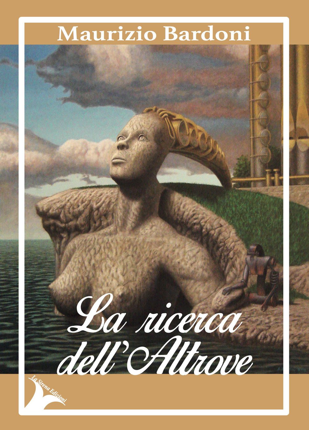 La ricerca dell'altrove