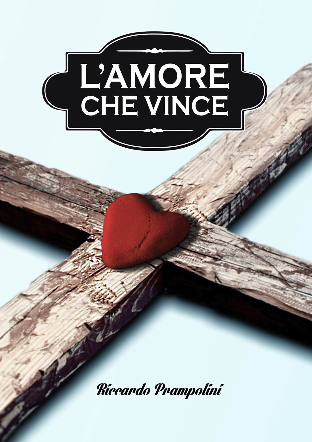 L'amore che vince