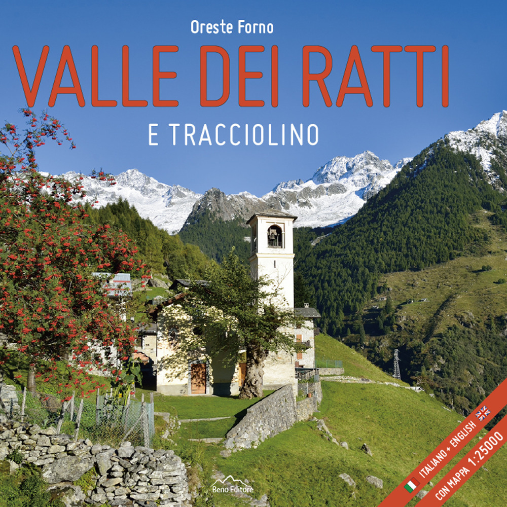 Valle dei Ratti e Tracciolino. Ediz. italiana e inglese