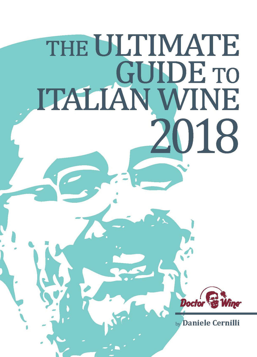 The ultimate guide to italian wine 2018