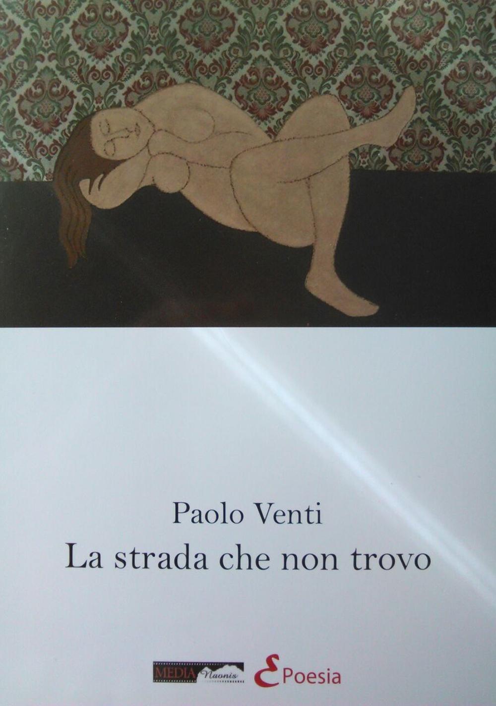 La strada che non trovo
