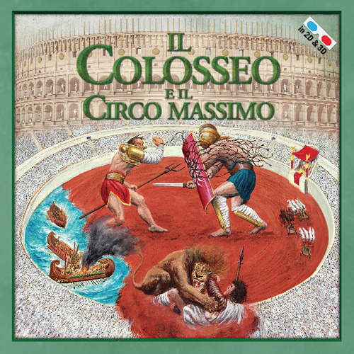 Il Colosseo e il Circo Massimo