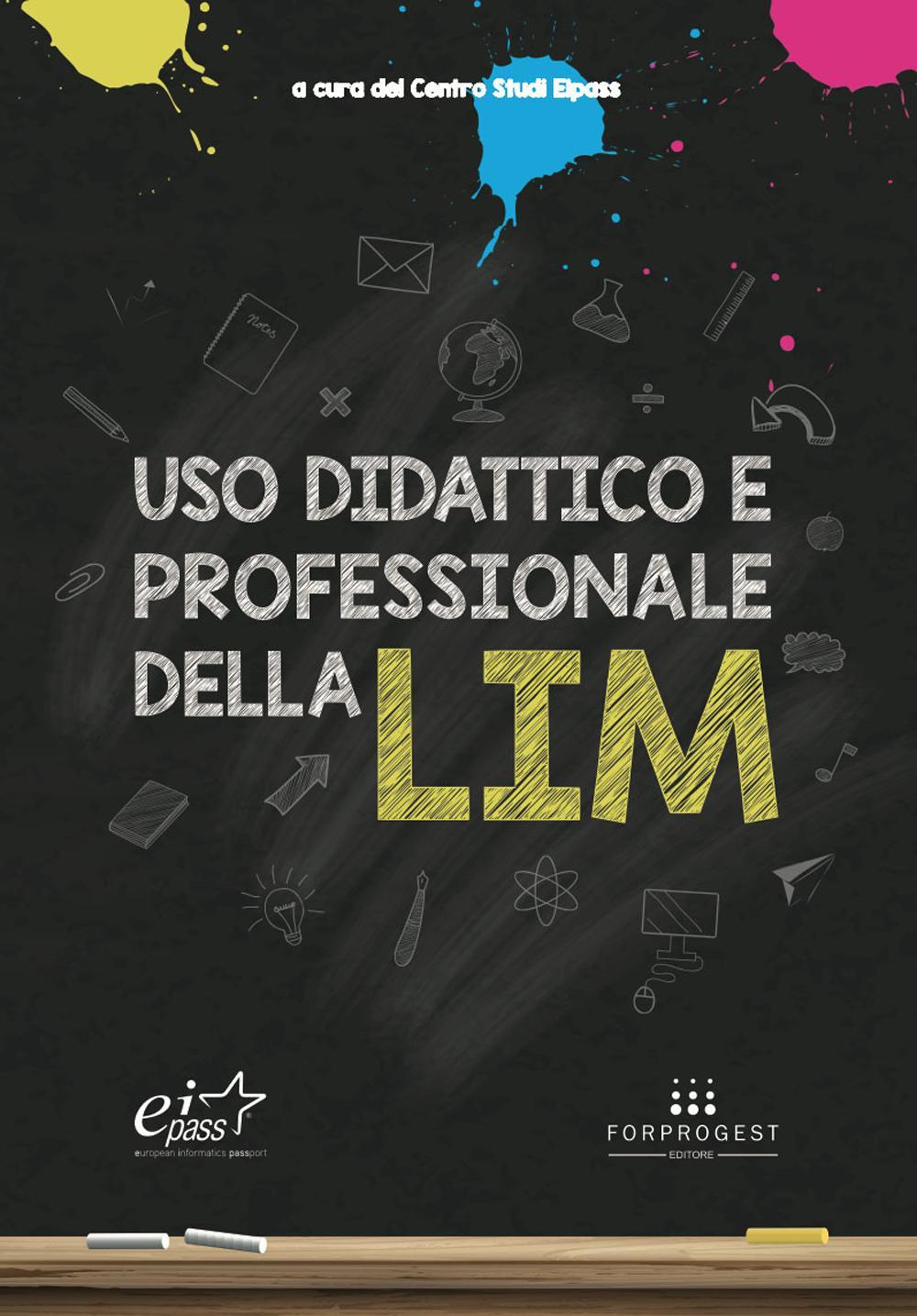 Uso didattico e professionale della LIM
