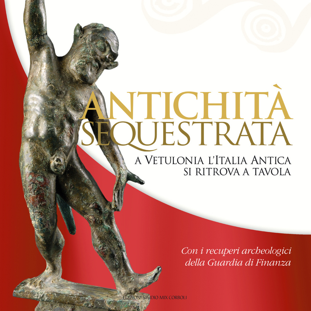Antichità sequestrata. A Vetulonia l'Italia antica si ritrova a tavola