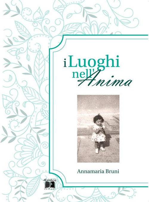 I luoghi nell'anima