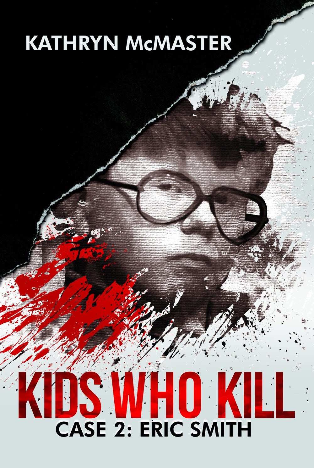 Kids who kill. Case 2: Eric Smith