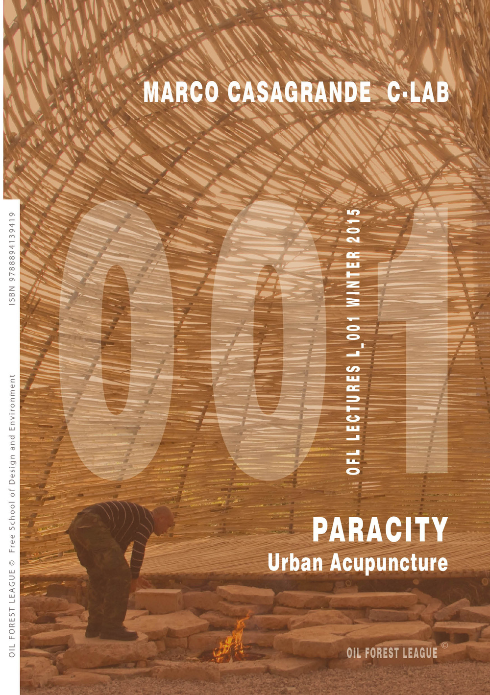 Marco Casagrande C-Lab. Paracity. Urban acupuncture