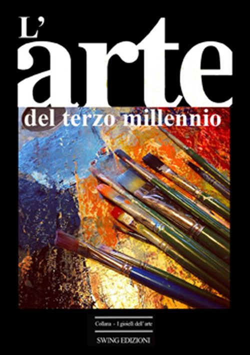 L'arte del terzo millennio