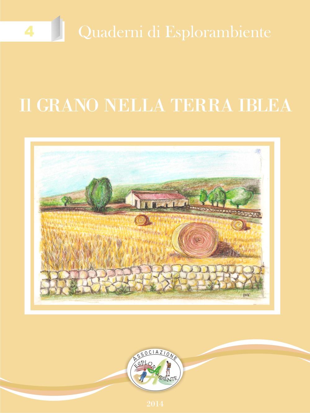 Il grano nella terra Iblea