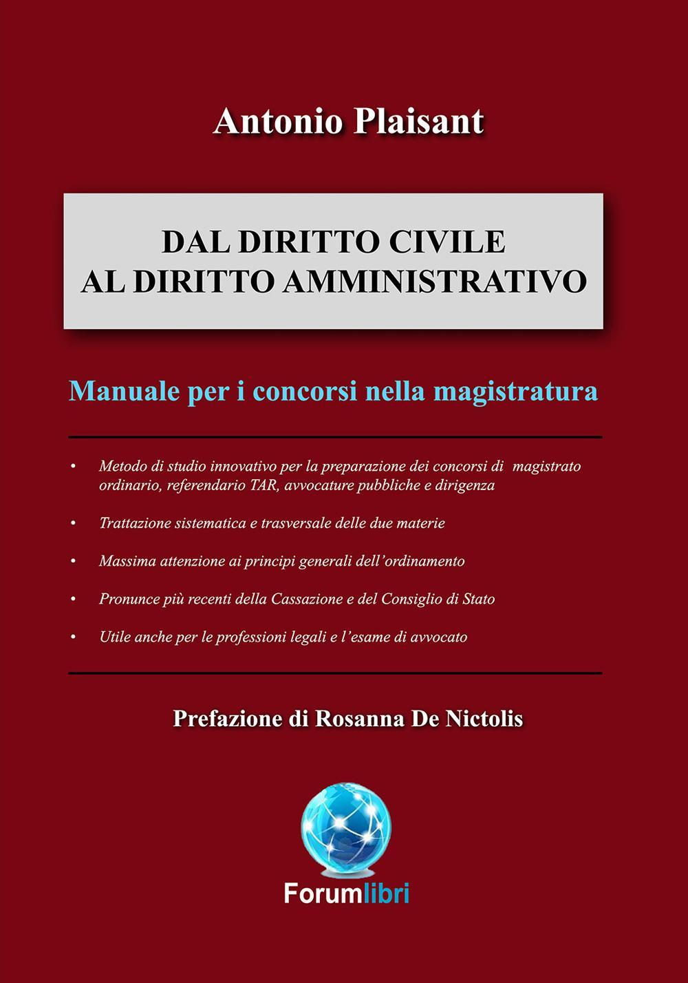 Dal diritto civile al diritto amministrativo. Manuale per i concorsi in magistratura