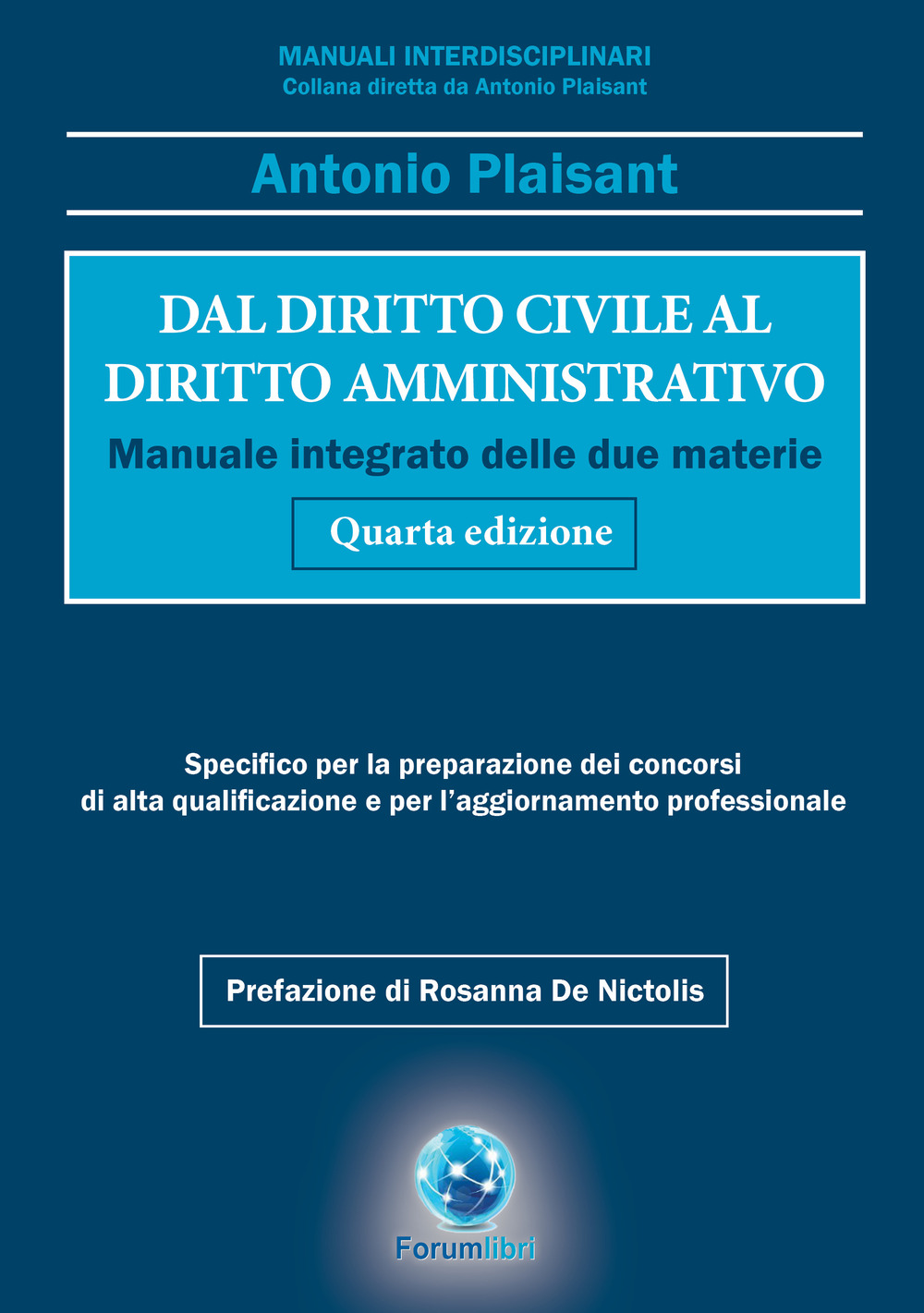 Dal diritto civile al diritto amministrativo. Manuale integrato delle due materie
