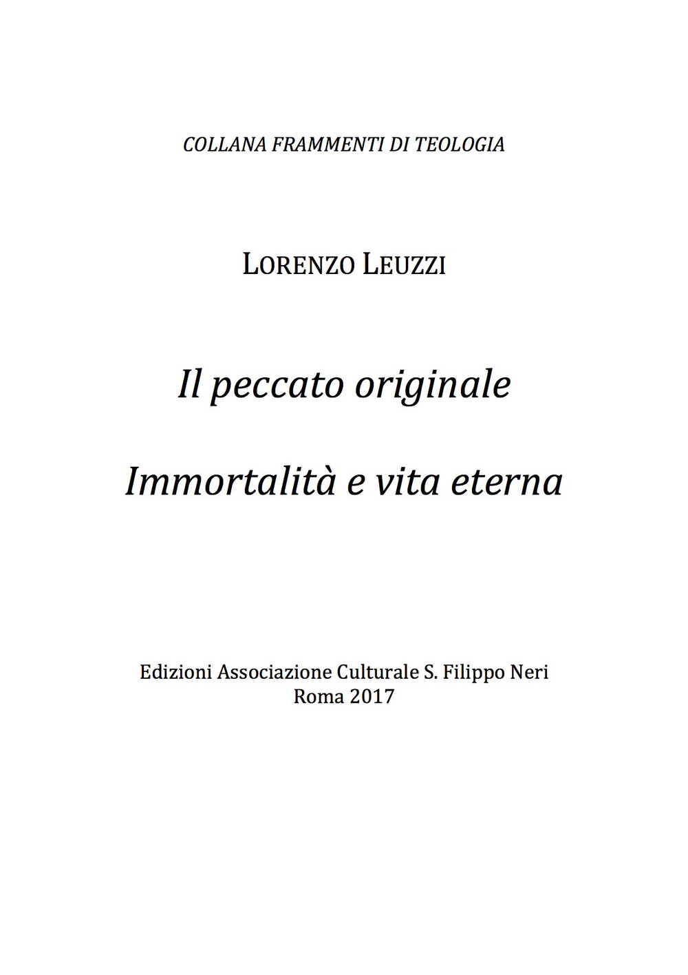Il peccato originale. Immortalità e vita eterna