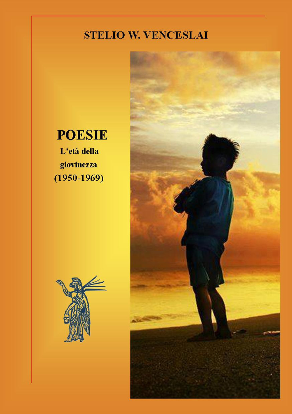 Poesie. L'età della giovinezza (1950-1969)