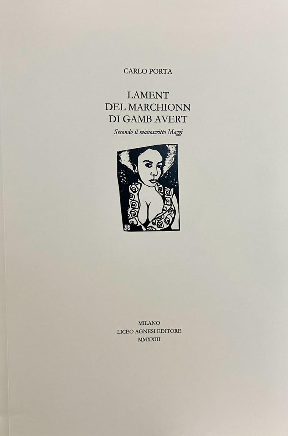 Lament del Marchionn di gamb avert. Secondo il manoscritto Maggi