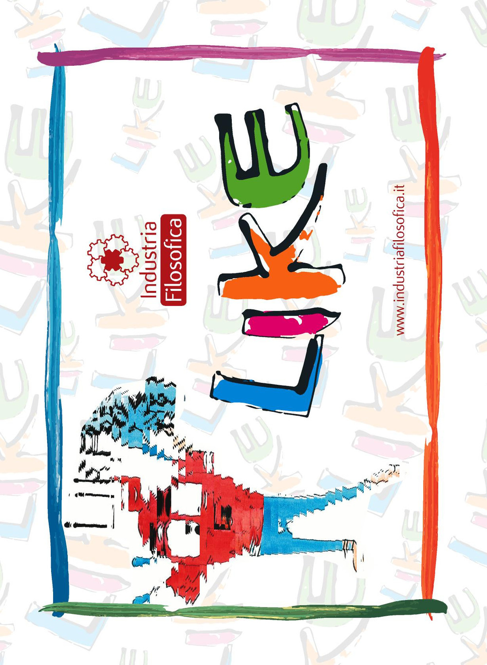 Like. Gioco per una nuova società. Ediz. italiano e inglese