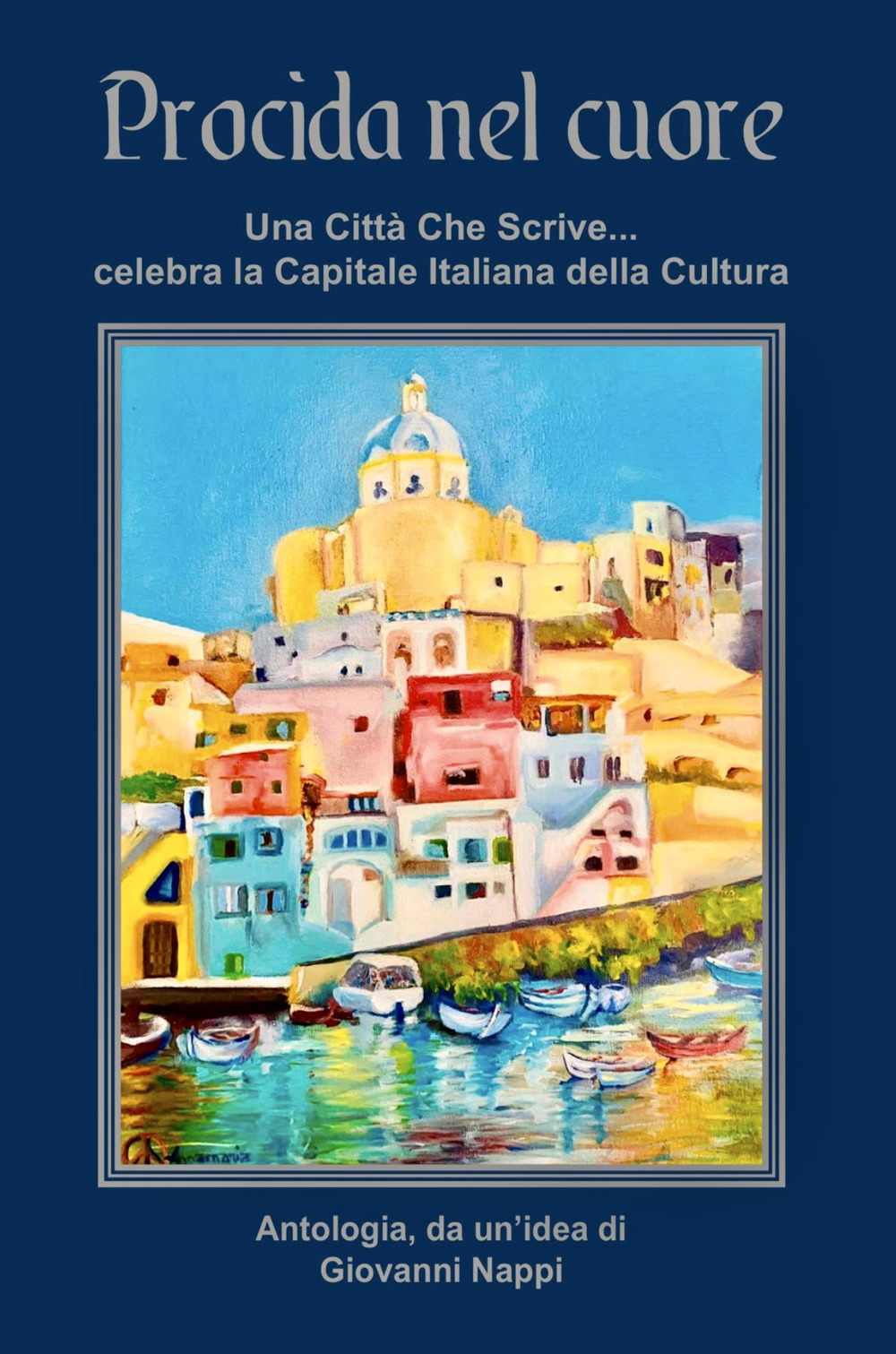 Procida nel cuore. Una città che scrive… celebra la capitale italiana della cultura