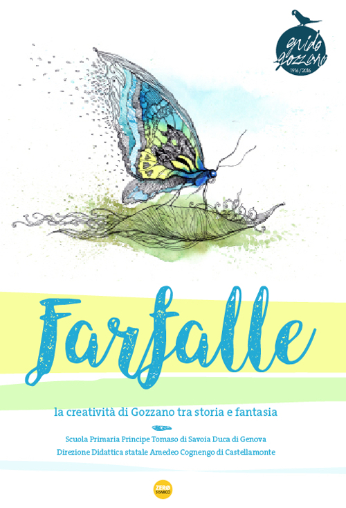 Farfalle. La creatività di Gozzano tra storia e fantasia