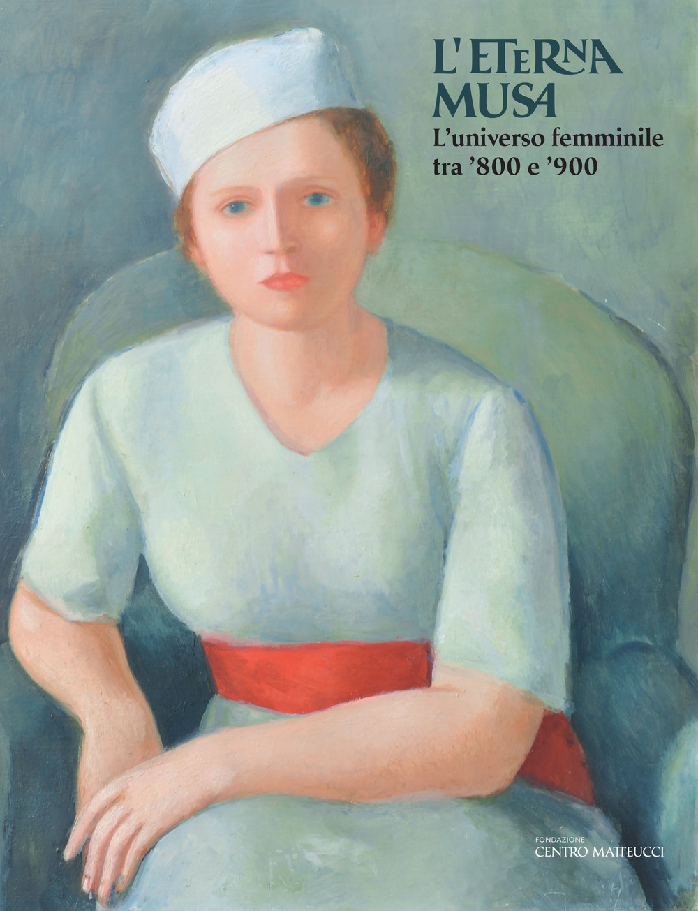 L'eterna musa. L'universo femminile tra '800 e '900. Catalogo della mostra (Viareggio, 2 giugno-3 novembre 2019