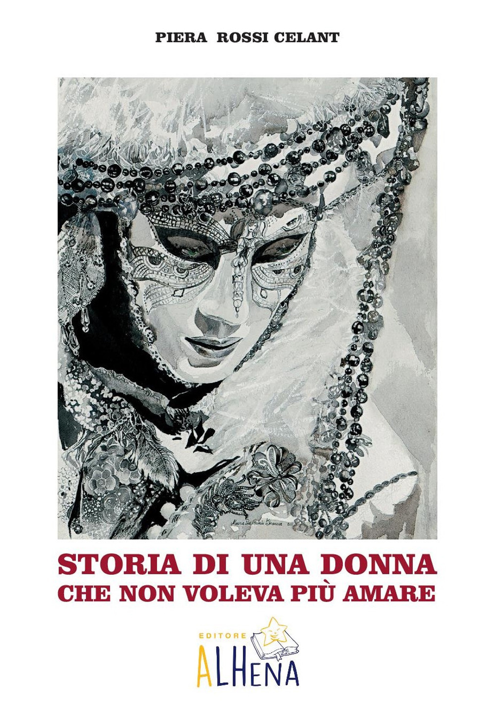 Storia di una donna che non voleva più amare