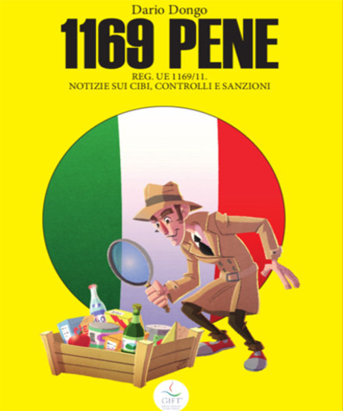 1169 pene. Reg. Ue 1169/11. Notizie sui cibi, controlli e sanzioni