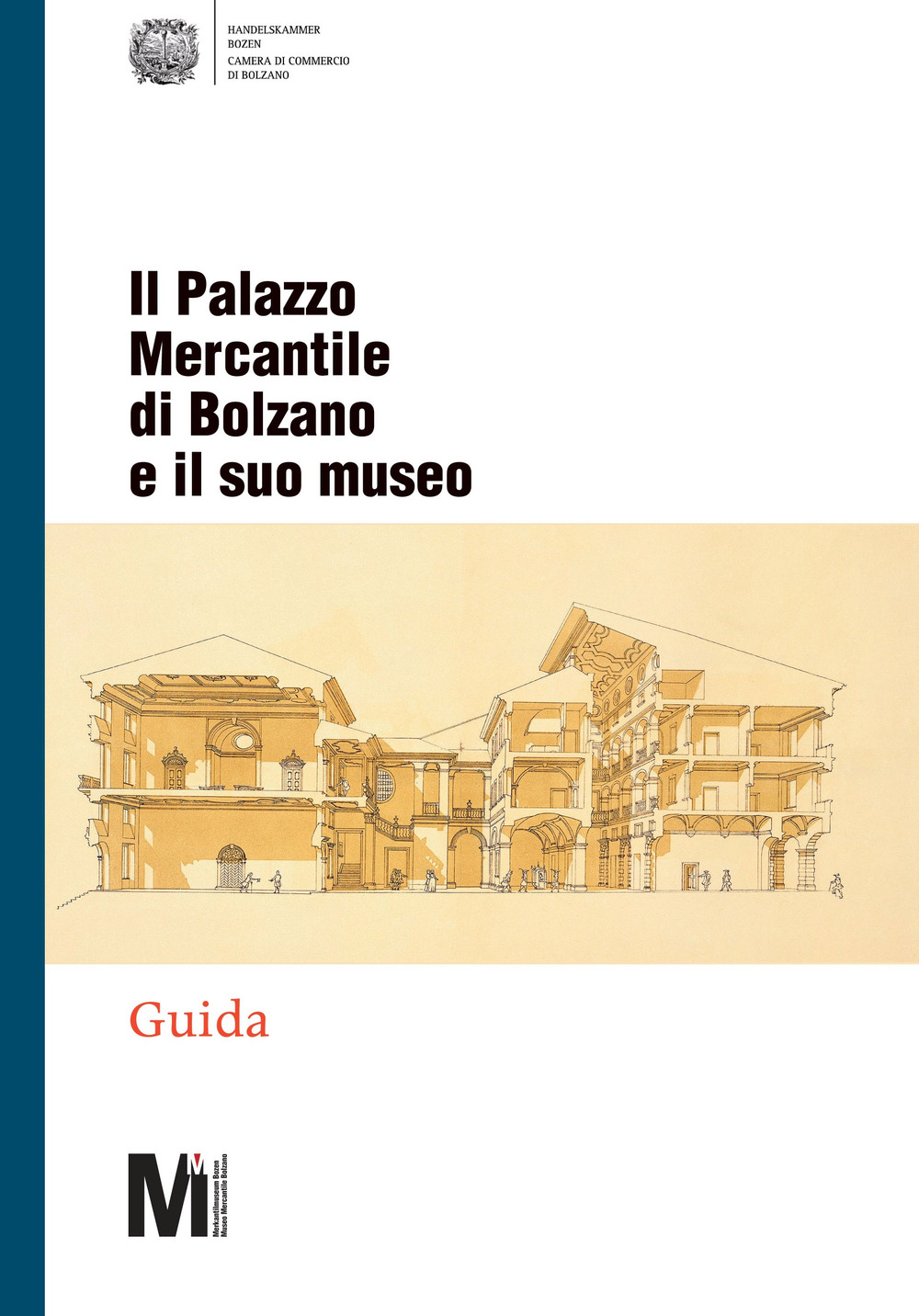 Il Palazzo Mercantile di Bolzano e il suo museo