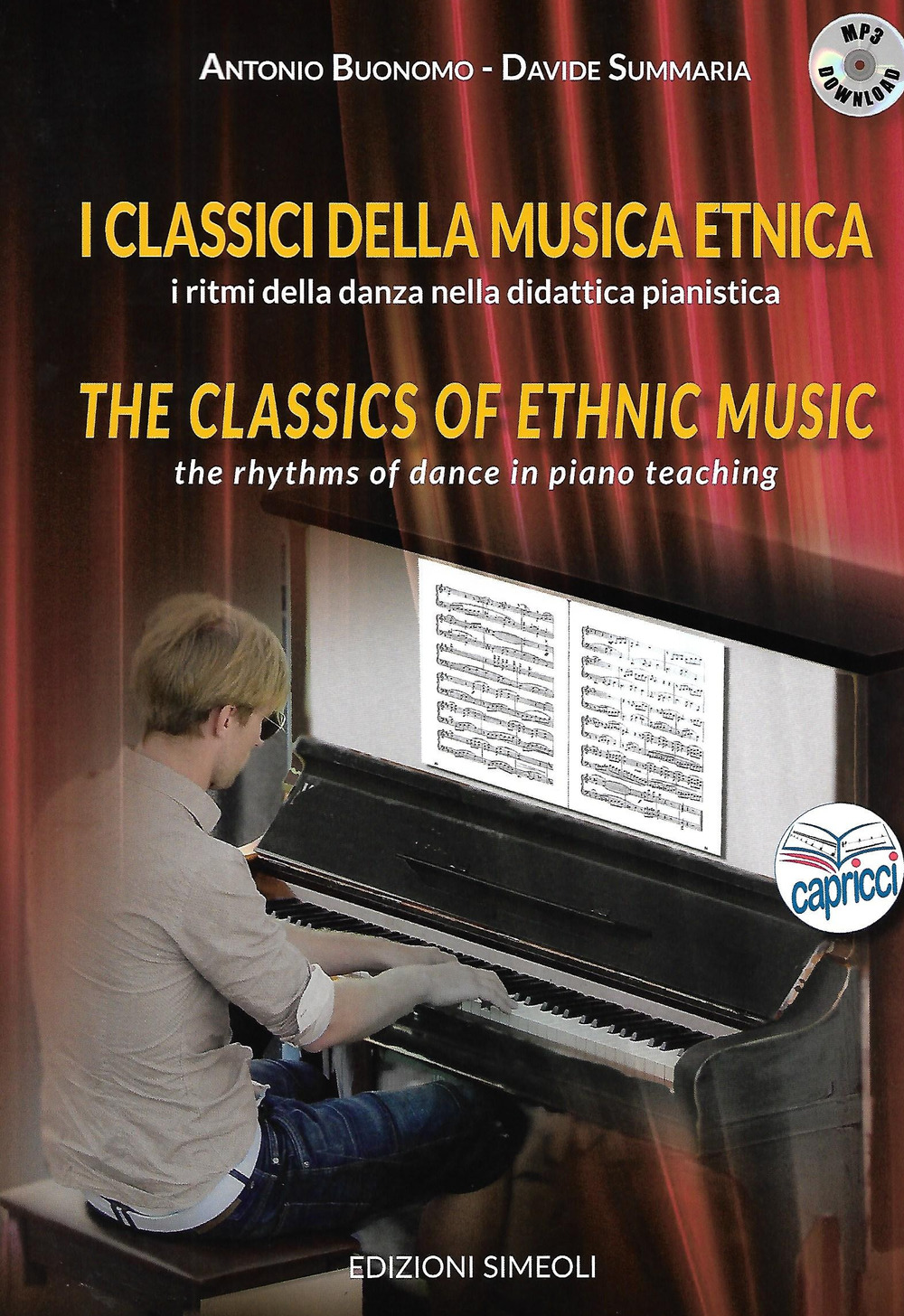 I classici della musica etnica. I ritmi della danza nella didattica pianistica-The classic of ethnic music. The rhythms of dance in piano teaching