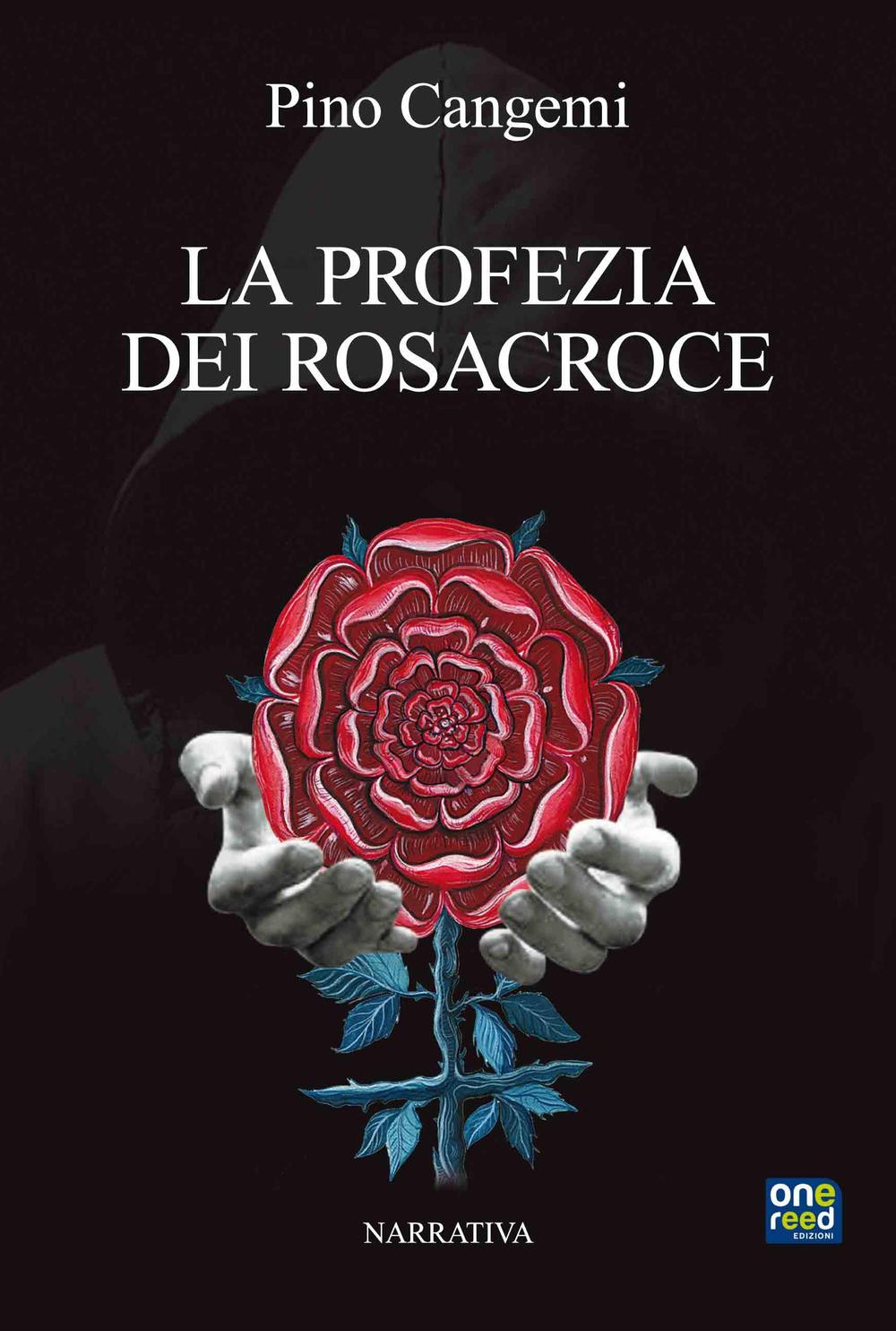 La Profezia dei Rosacroce
