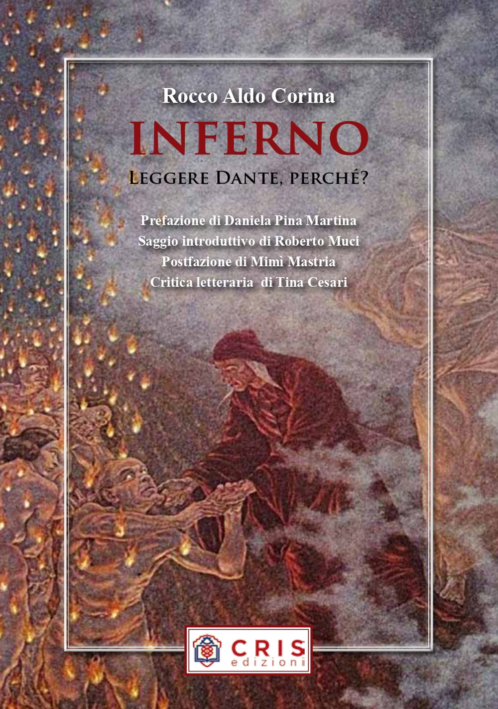 Inferno. Leggere Dante, perché?