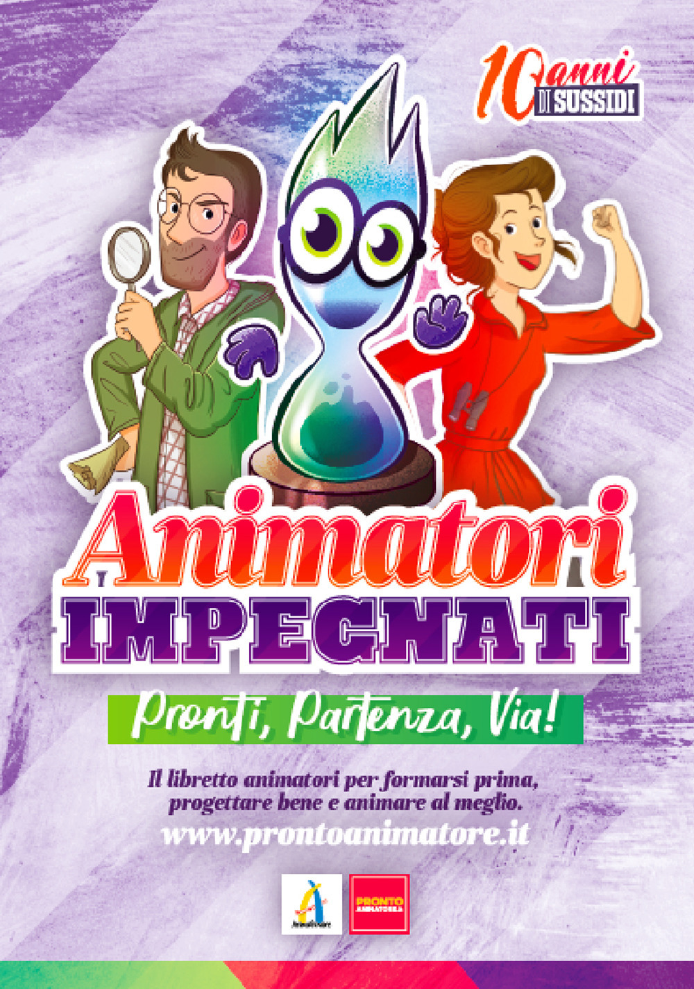 Animatori impegnati. Pronti, partenza, via! Mettiti in gioco