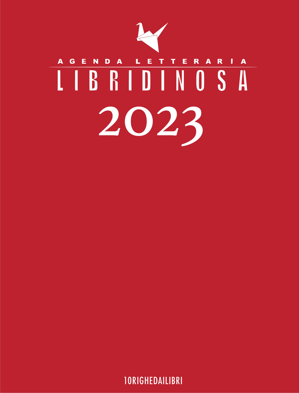 Libridinosa. Agenda letteraria 2023