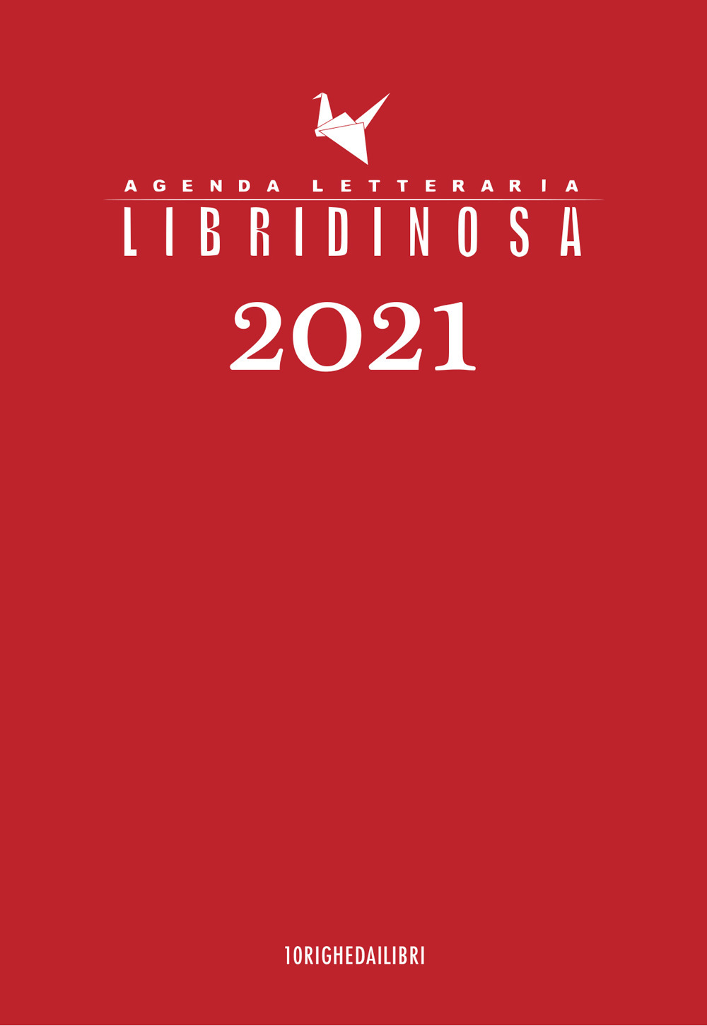 Libridinosa. Agenda letteraria 2021