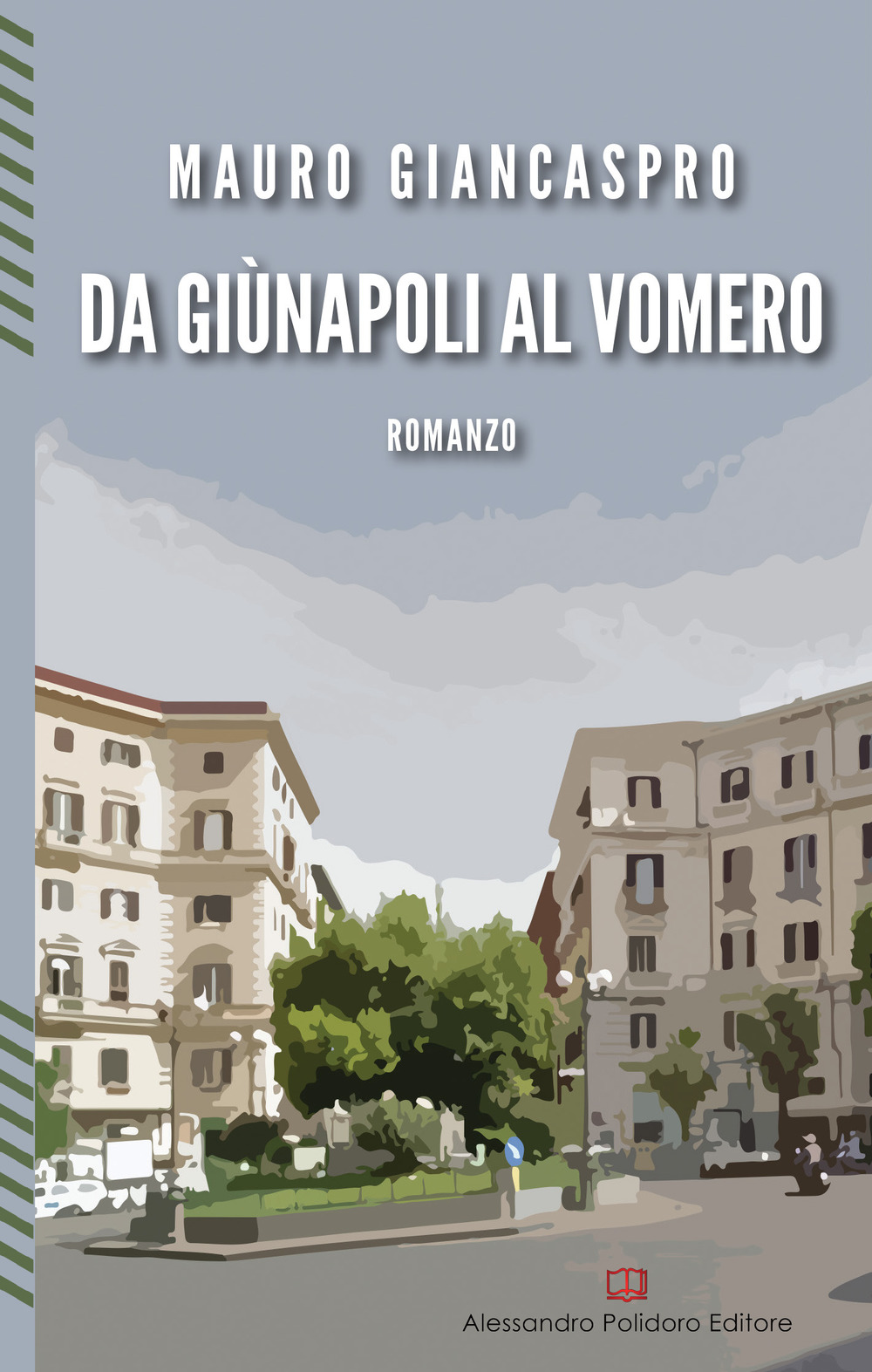 Da GiùNapoli al Vomero