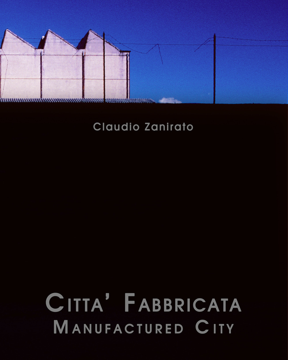 Città fabbricata-Manufactured city
