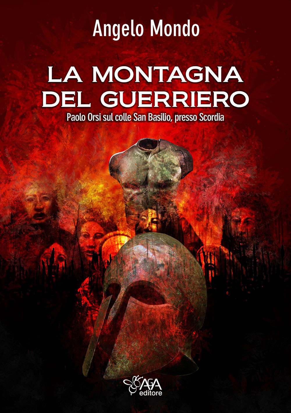 La montagna del guerriero. Paolo Orsi sul colle San Basilio, presso Scordia