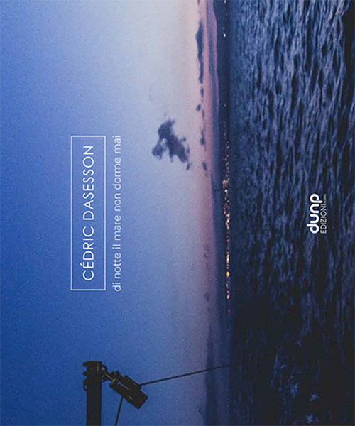 Di notte il mare non dorme mai