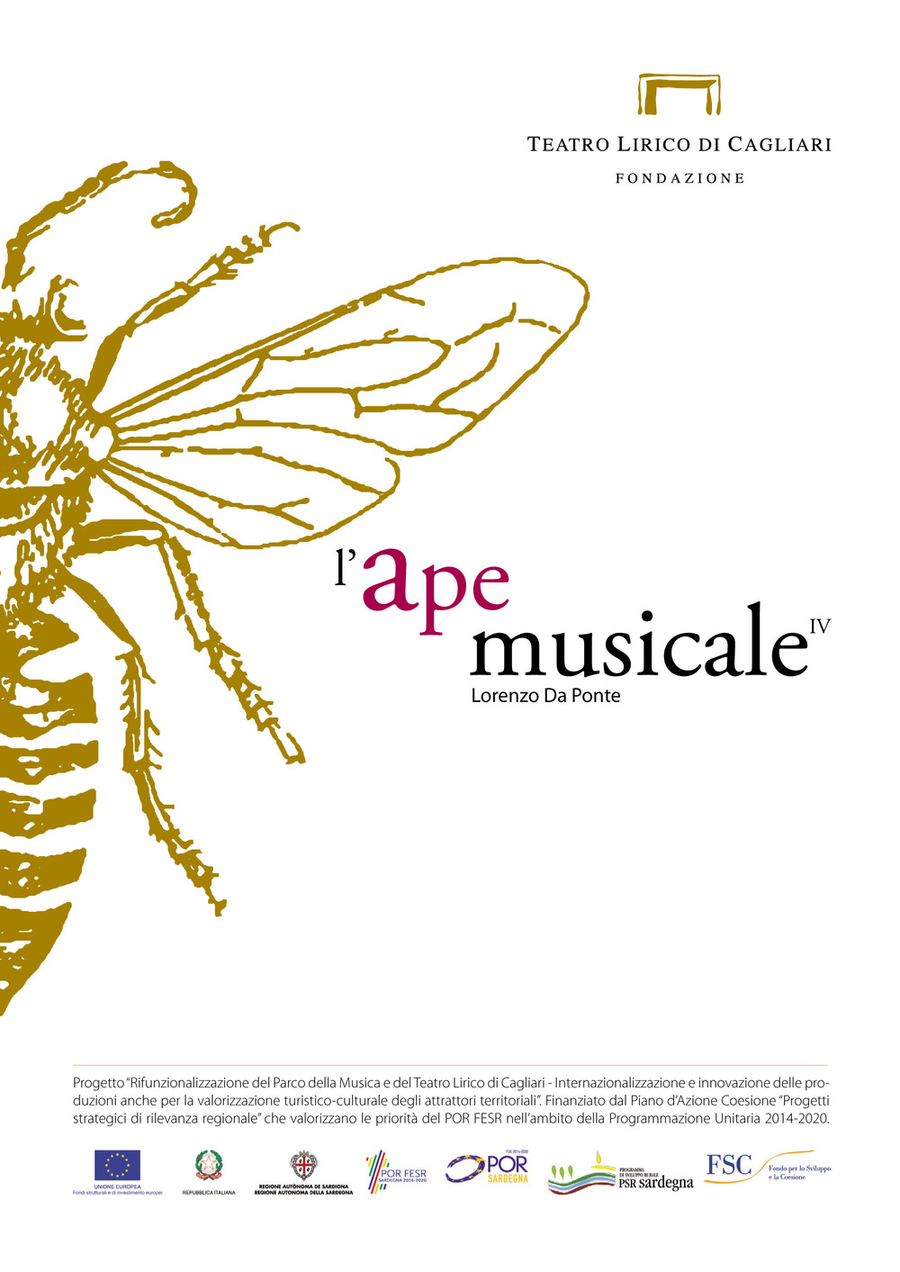 L'ape musicale di Lorenzo Da Ponte. Programma di sala, lirica e di balletto 2017. Teatro Lirico di Cagliari