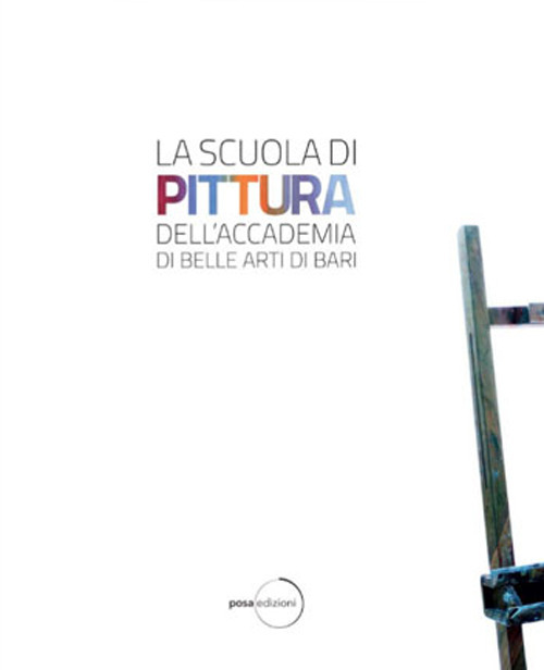 La scuola di pittura dell’Accademia delle Belle Arti di Bari